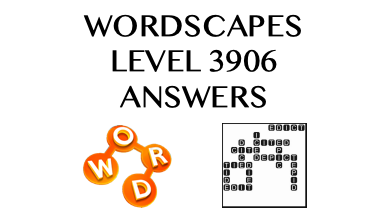 Wordscapes Level 3906 Answers