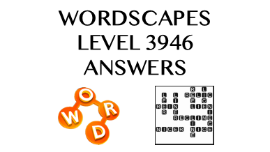 Wordscapes Level 3946 Answers