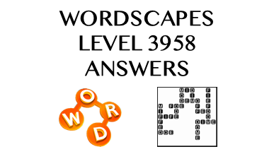 Wordscapes Level 3958 Answers