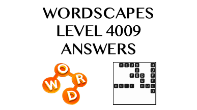 Wordscapes Level 4009 Answers