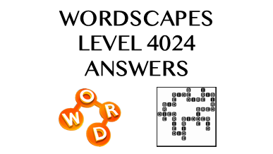 Wordscapes Level 4024 Answers