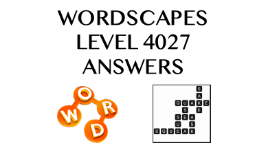 Wordscapes Level 4027 Answers