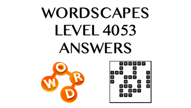 Wordscapes Level 4053 Answers