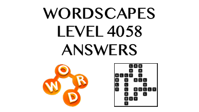 Wordscapes Level 4058 Answers