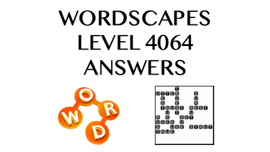 Wordscapes Level 4064 Answers