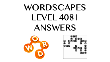 Wordscapes Level 4081 Answers