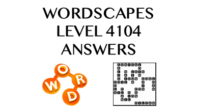 Wordscapes Level 4104 Answers