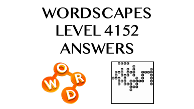 Wordscapes Level 4152 Answers