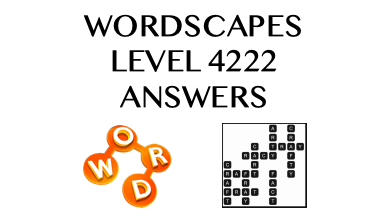 Wordscapes Level 4222 Answers