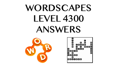 Wordscapes Level 4300 Answers