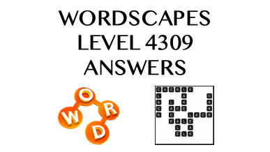 Wordscapes Level 4309 Answers