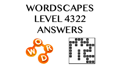 Wordscapes Level 4322 Answers
