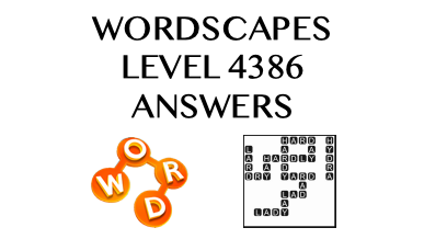 Wordscapes Level 4386 Answers