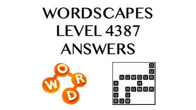 Wordscapes Level 4387 Answers