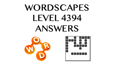 Wordscapes Level 4394 Answers