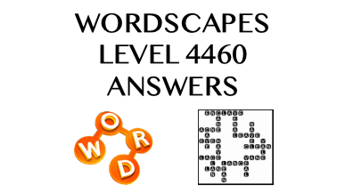Wordscapes Level 4460 Answers