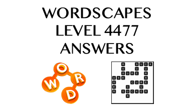 Wordscapes Level 4477 Answers