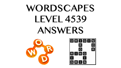 Wordscapes Level 4539 Answers