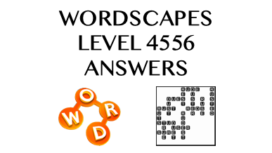 Wordscapes Level 4556 Answers