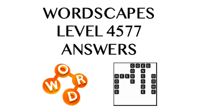 Wordscapes Level 4577 Answers