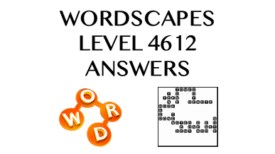 Wordscapes Level 4612 Answers