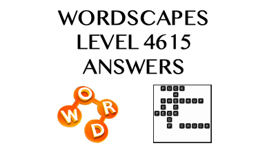 Wordscapes Level 4615 Answers