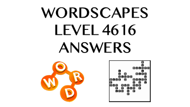 Wordscapes Level 4616 Answers