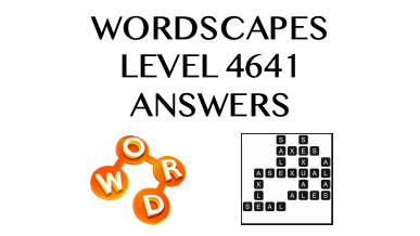 Wordscapes Level 4641 Answers