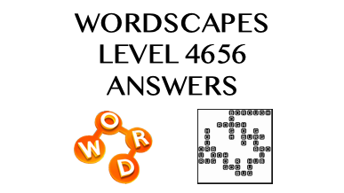 Wordscapes Level 4656 Answers