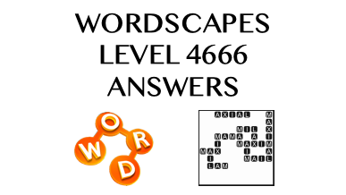 Wordscapes Level 4666 Answers