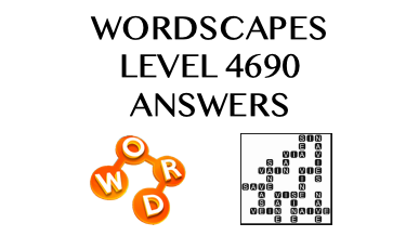 Wordscapes Level 4690 Answers