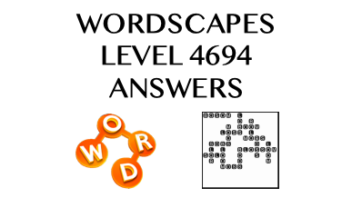 Wordscapes Level 4694 Answers