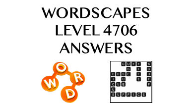 Wordscapes Level 4706 Answers