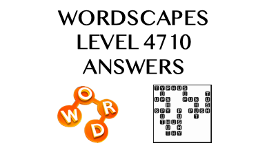 Wordscapes Level 4710 Answers
