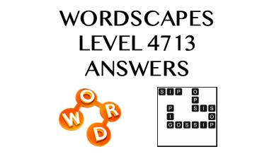 Wordscapes Level 4713 Answers