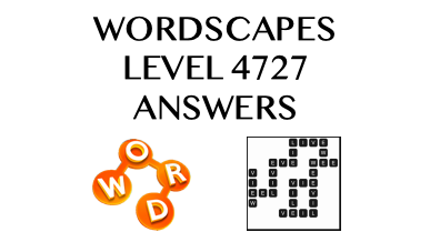 Wordscapes Level 4727 Answers