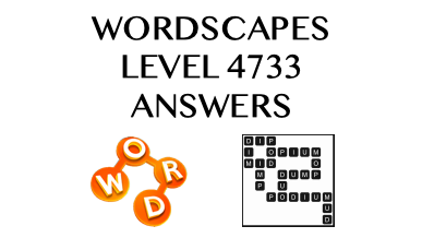 Wordscapes Level 4733 Answers
