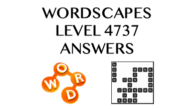 Wordscapes Level 4737 Answers