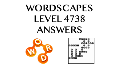Wordscapes Level 4738 Answers