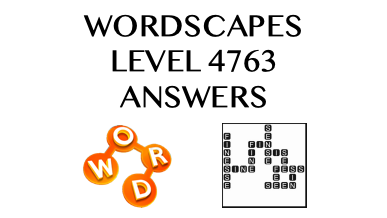 Wordscapes Level 4763 Answers