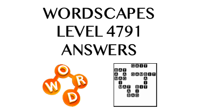 Wordscapes Level 4791 Answers