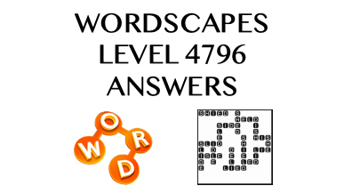 Wordscapes Level 4796 Answers