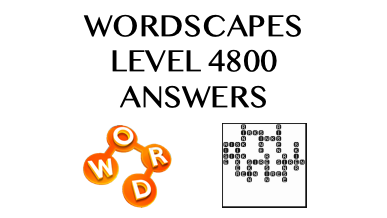 Wordscapes Level 4800 Answers