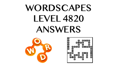 Wordscapes Level 4820 Answers