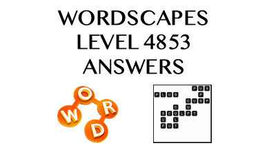 Wordscapes Level 4853 Answers