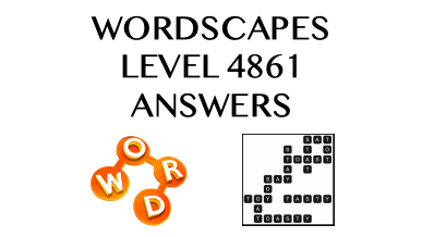 Wordscapes Level 4861 Answers
