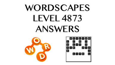 Wordscapes Level 4873 Answers