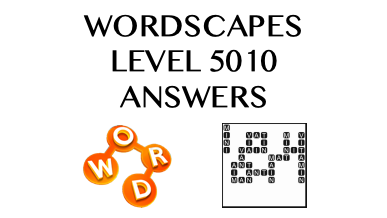 Wordscapes Level 5010 Answers