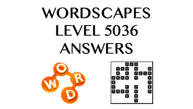 Wordscapes Level 5036 Answers