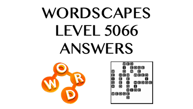 Wordscapes Level 5066 Answers